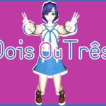 「DoisOuTrês」Introdução [SmileForeverStudio]